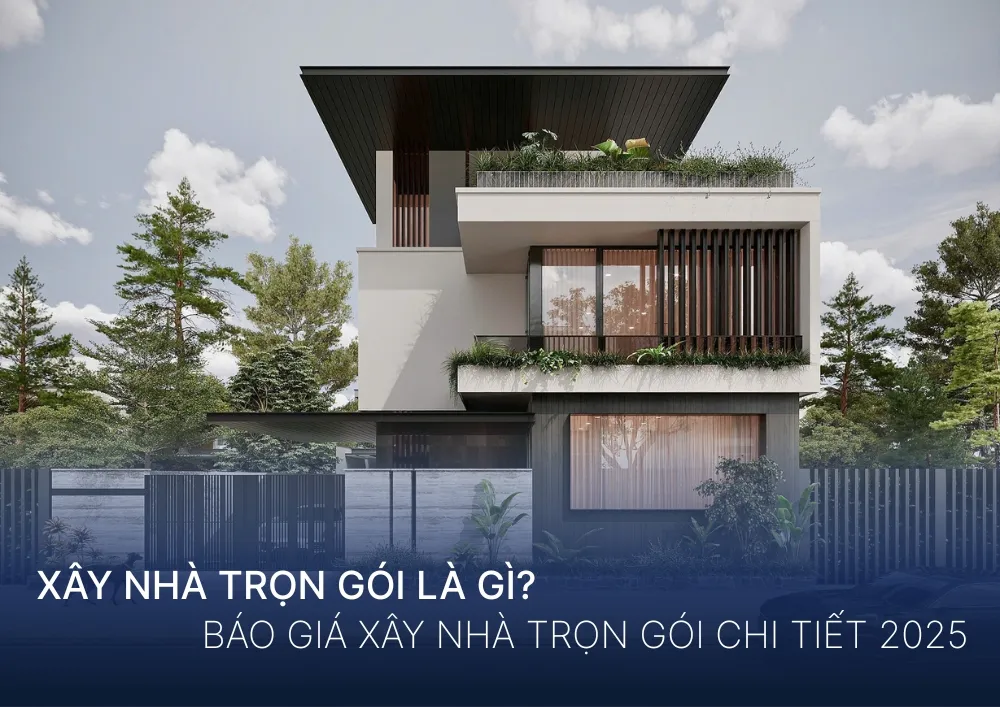 Xây Nhà Trọn Gói Là Gì? Báo Giá Chi Tiết 2025 | APACONS